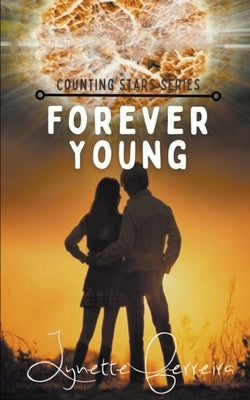 Forever Young by Ferreira, Lynette