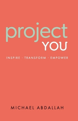 Project You by Abdallah, Michael