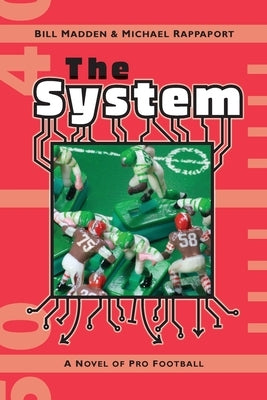 The System by Madden, Bill