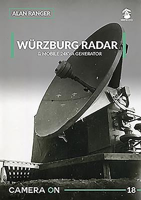 Würzburg Radar & Mobile 24kva Generator by Ranger, Alan