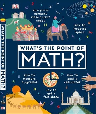 What's the Point of Math? by DK