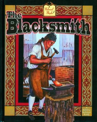 The Blacksmith by Kalman, Bobbie