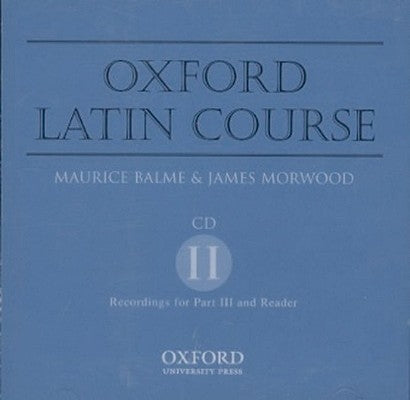 Oxford Latin Course: CD 2 by Morwood, James