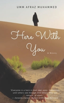 Here With You by Muhammed, Umm Afraz