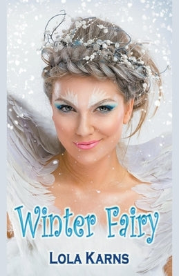 Winter Fairy by Karns, Lola