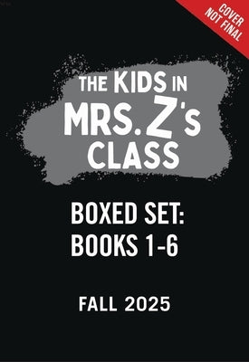 The Kids in Mrs. Z's Class Boxed Set: Books 1-6 by Messner, Kate