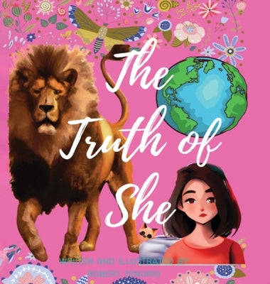 The Truth of She by Tenorio, Robert H.