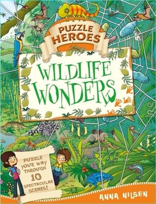 Puzzle Heroes: Wildlife Wonders by Nilsen, Anna