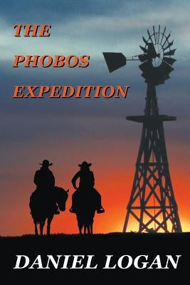 The Phobos Expedition by Logan, Daniel