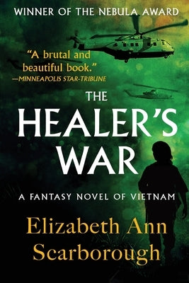 The Healer's War by Scarborough, Elizabeth Ann