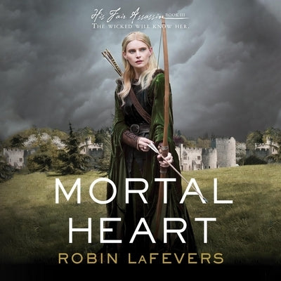 Mortal Heart by Lafevers, Robin