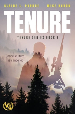 Tenure by Pardoe, Blaine L.