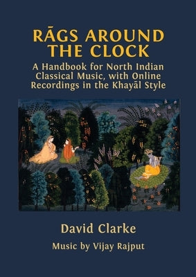 R&#257;gs Around the Clock by Clarke, David