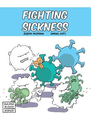 Fighting Sickness by Hiti, Samuel