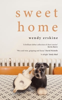 Sweet Home by Erskine, Wendy