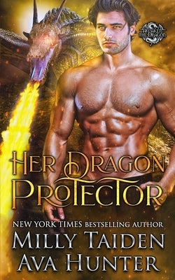 Her Dragon Protector by Hunter, Ava