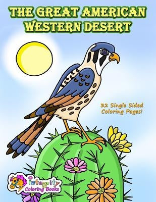 The Great American Western Desert: Coloring Book by Robertson, Cathy Jean