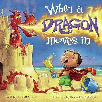 When a Dragon Moves in by Moore, Jodi