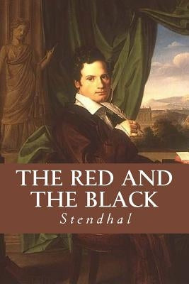 The Red and the Black by Stendhal