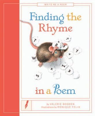 Finding the Rhyme in a Poem by Bodden, Valerie