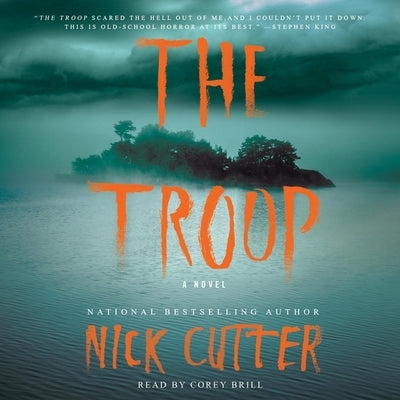 The Troop by Cutter, Nick