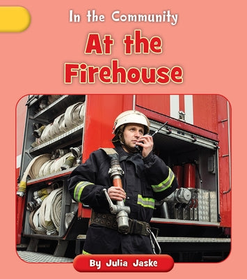 At the Firehouse by Jaske, Julia