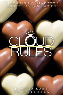 Cloud Rules by Robinson, Dovetta Marie