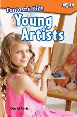 Fantastic Kids: Young Artists by Paris, David