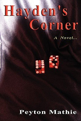 Hayden's Corner: A Novel ... by Mathie, Peyton