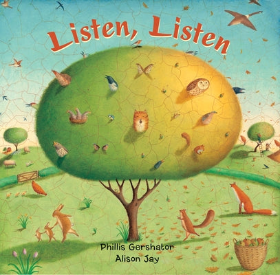 Listen, Listen by Gershator, Phillis