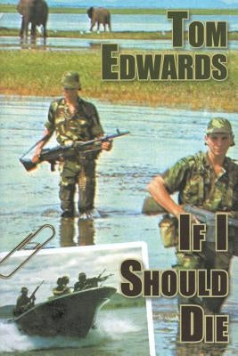 If I Should Die by Edwards, Tom