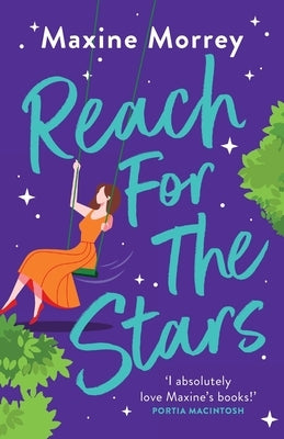 Reach for the Stars by Morrey, Maxine