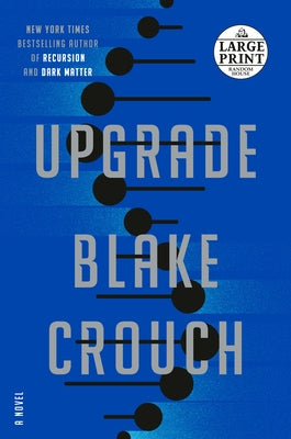 Upgrade by Crouch, Blake