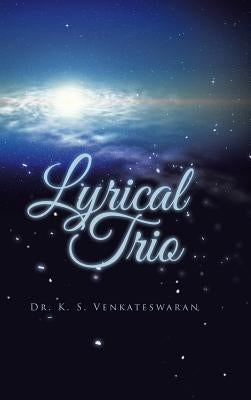 Lyrical Trio by Venkateswaran, K. S.