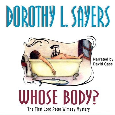 Whose Body? by Sayers, Dorothy L.