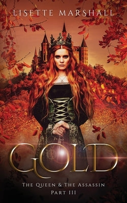 Gold: A Steamy Fantasy Romance by Marshall, Lisette