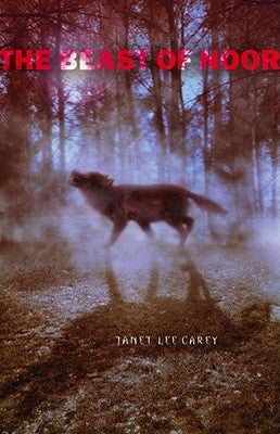 The Beast of Noor by Carey, Janet Lee