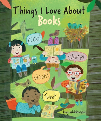 Things I Love about Books by Widdowson, Kay