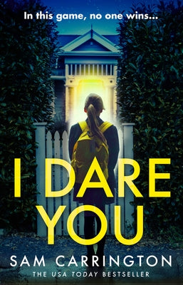 I Dare You by Carrington, Sam