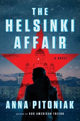 The Helsinki Affair by Pitoniak, Anna