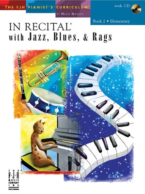 In Recital(r) with Jazz, Blues & Rags, Book 2 by Marlais, Helen