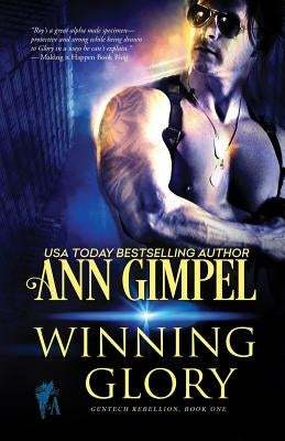 Winning Glory: Military Romance by Gimpel, Ann