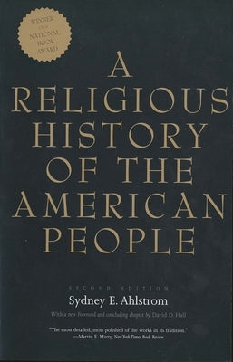 A Religious History of the American People by Ahlstrom, Sydney E.