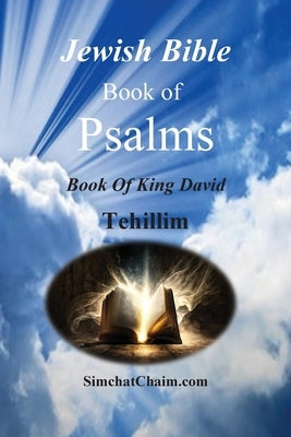 Jewish Bible - Book of Psalms - Tehillim by David, King