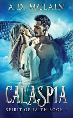 Calaspia by McLain, A. D.