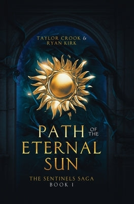 Path of the Eternal Sun by Kirk