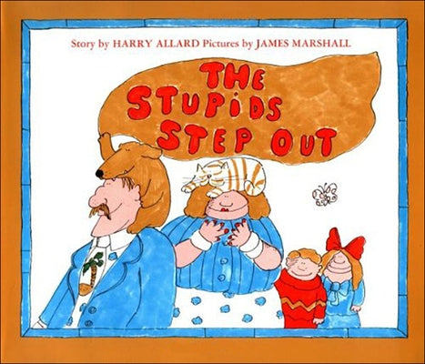 The Stupids Step Out by Allard, Harry