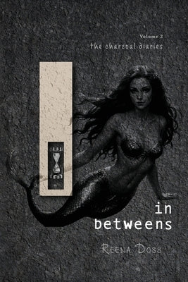 In-Betweens by Doss, Reena