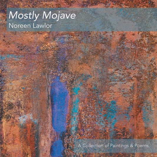 Mostly Mojave by Lawlor, Noreen