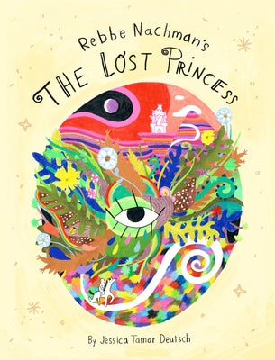 The Lost Princess by Deutsch, Jessica Tamar